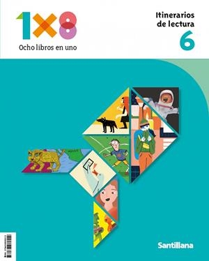 ITINERARIOS DE LECTURA 1X8 6 PRIMARIA | 9788468080512