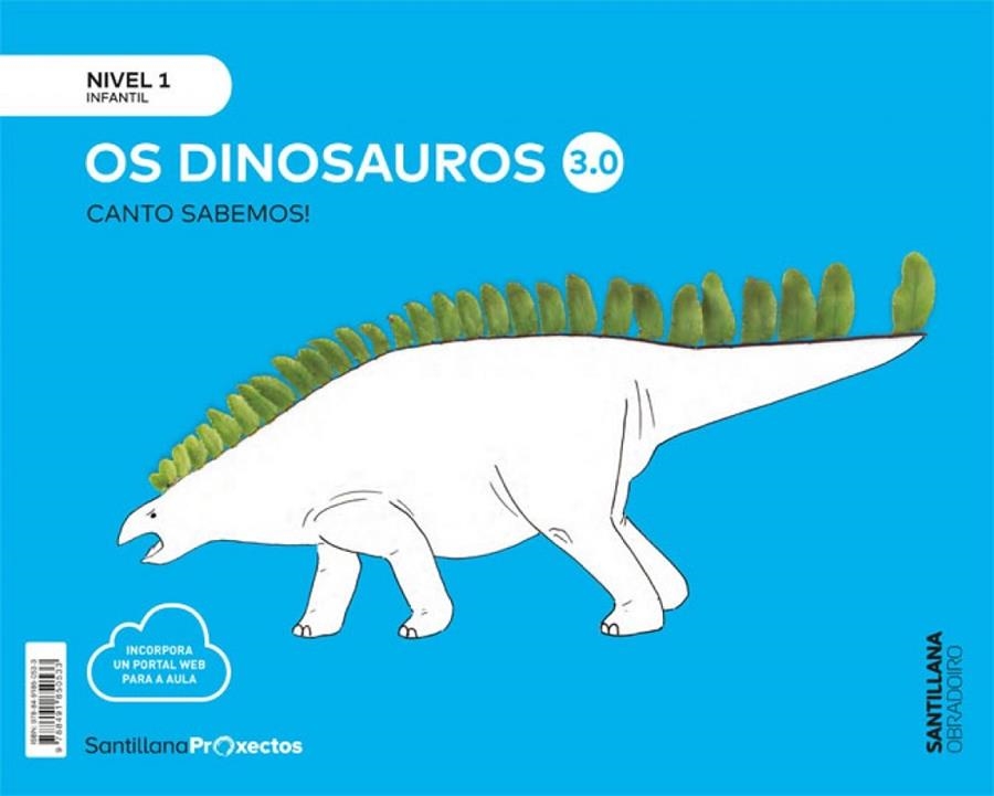 CANTO SABEMOS NIVEL 1 OS DINOSAUROS 3.0 | 9788491850533