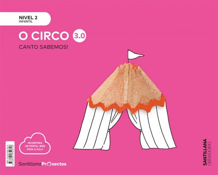 CANTO SABEMOS NIVEL 2 O CIRCO 3.0 | 9788491850816