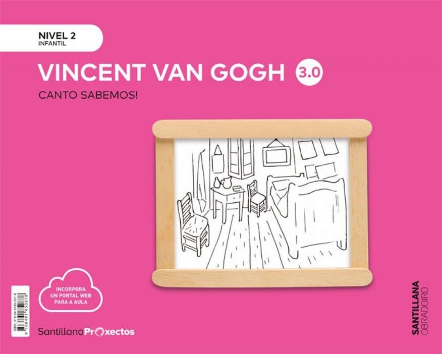 CANTO SABEMOS NIVEL 2 VINCENT VAN GOGH 3.0 | 9788491850878