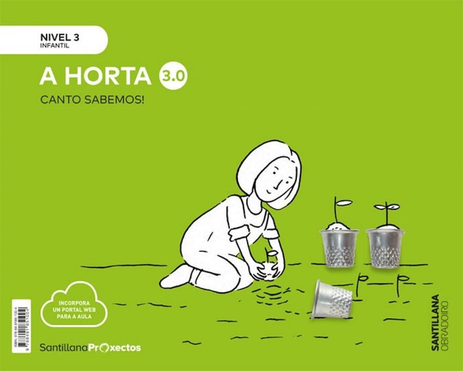 CANTO SABEMOS NIVEL 3 A HORTA 3.0 | 9788491851004
