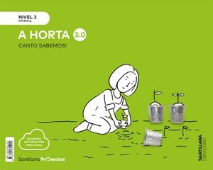 CANTO SABEMOS NIVEL 3 A HORTA 3.0 | 9788491851004