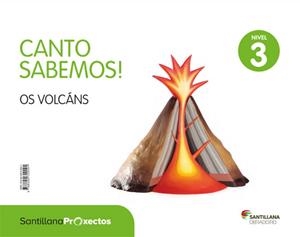 CANTO SABEMOS NIVEL 3 OS VOLCANS | 9788499729091