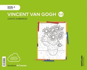 CANTO SABEMOS NIVEL 3 VINCENT VAN GOGH 3.0 | 9788491850939