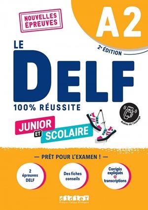 100% DELF JUNIOR SCOLAIRE  A2 LIVRE+APP ED22 | 9782278104352
