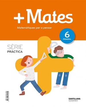 +MATE SERIE PRACTICA MATEMATIQUES PER A PENSAR 6 PRIMARIA | 9788491316480