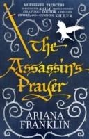 ASSASSIN'S PRAYER, THE | 9780553824148 | ARIANA FRANKLIN