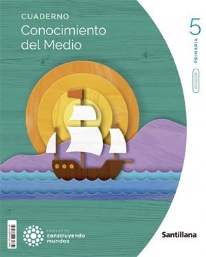CONOCIMIENTO DEL MEDIO ARAGON MOCHILA LIGERA 5 PRIMARIA CONSTRUYENDO MUNDOS | 9788468078182