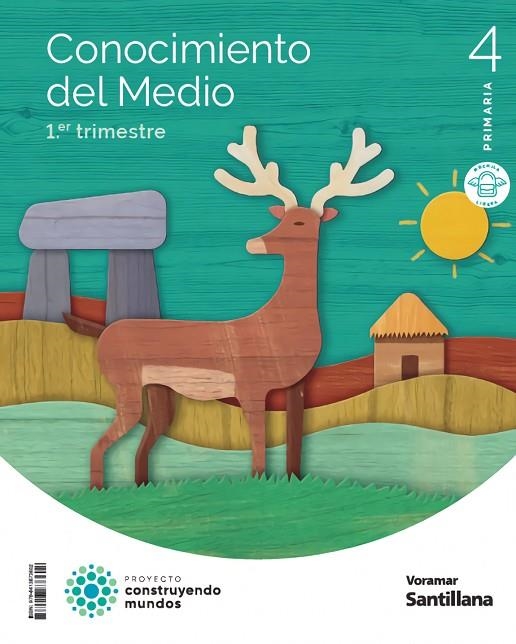 CONOCIMIENTO DEL MEDIO M LIGERA 4 PRIMARIA CONSTRUYENDO MUNDOS | 9788413873602