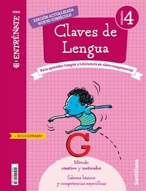 CUADERNO CLAVES DE LENGUA SERIE ENTRENATE 4 PRIMARIA | 9788411295055