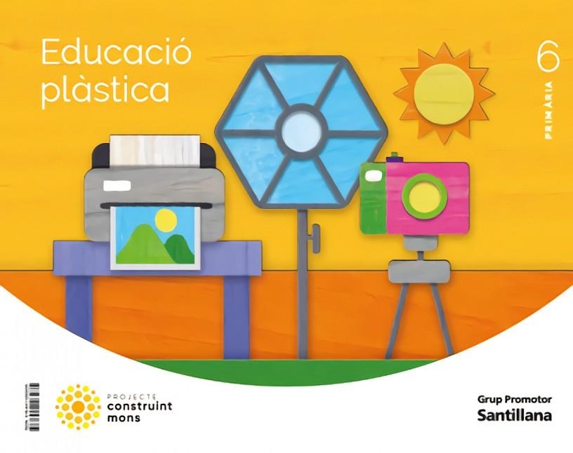 EDUCACIO PLASTICA 6 PRIMARIA CONSTRUINT MONS | 9788411293235