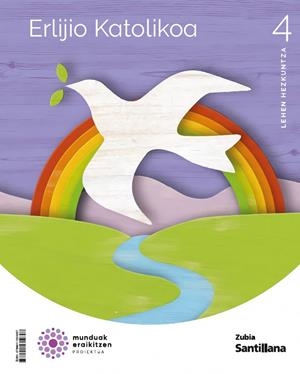 ERLIJIO KATOLIKOA 4 LEH MUNDUAK ERAIKITZEN | 9788411604697