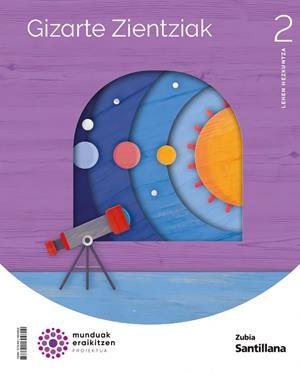GIZARTE ZIENTZIAK 2 LEH MUNDUAK ERAIKITZEN | 9788411604802