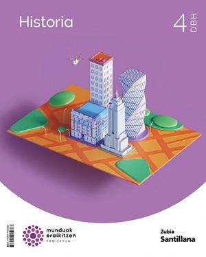 HISTORIA 4 DBH MUNDUAK ERAIKITZEN | 9788411604383