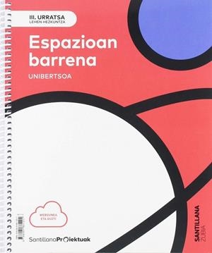 III URRATSA ESPAZIOAN BARRENA. UTIBERTSOA | 9788491861201