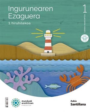 INGURUAREN EZAGUERA 1 LEH MUNDUAK ERAIKITZEN | 9788491867036