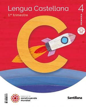 LENGUA MOCHILA LIGERA 4 PRIMARIA CONSTRUYENDO MUNDOS | 9788414407387