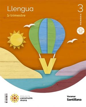 LLENGUA 3 PRIMARIA CONSTRUIM MONS | 9788491319627