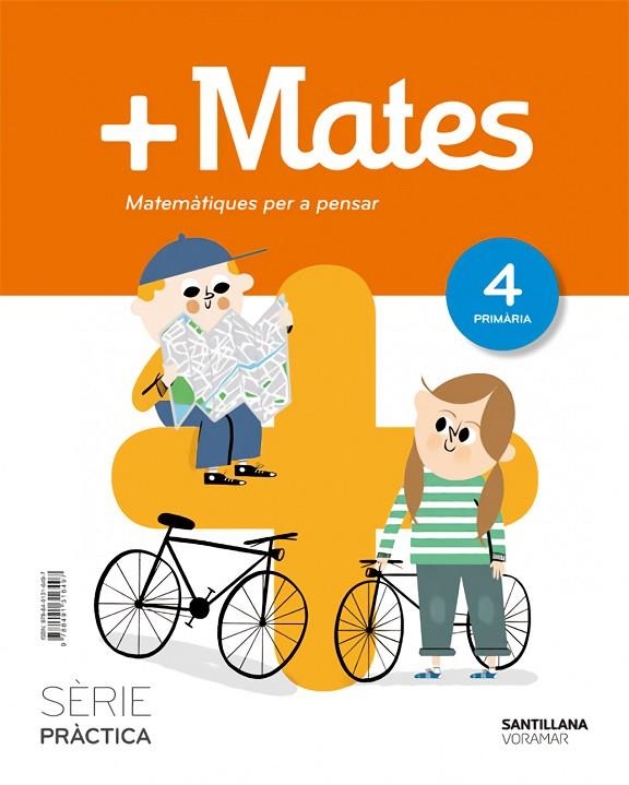 MATE+ SERIE PRACTICA MATEMATIQUES PER A PENSAR 4 PRIMARIA | 9788491316497