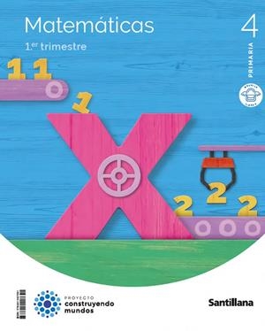 MATEMATICAS MOCHILA LIGERA 4 PRIMARIA CONSTRUYENDO MUNDOS | 9788414407691