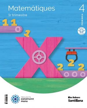 MATEMATIQUES 4 PRIMARIA CONSTRUINT MONS | 9788414114810