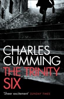 TRINITY SIX, THE | 9780007337835 | CHARLES CUMMING