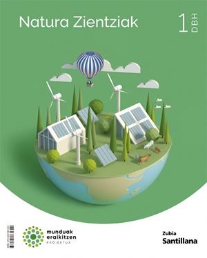 NATURA ZIENTZIAK 1 DBH MUNDUAK ERAIKINTZEN | 9788491861324