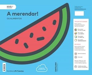 NIVEL I  PRI ¡A MERENDAR! OS ALIMENTOS | 9788499728650