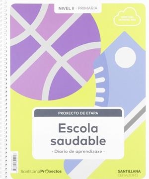 NIVEL II PRI  ESCUELA SALUDABLE OBRADOIRO | 9788491851424