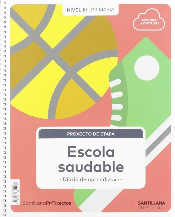 NIVEL III PRI  ESCUELA SALUDABLE GALL | 9788491851417