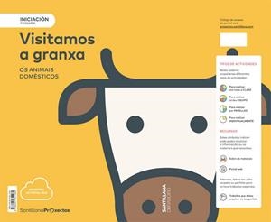 NIVEL INICIACION PRI  VISITAMOS A GRANXA OS ANIMAIS DOMESTICOS | 9788491851080