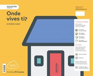 NIVEL INICIACION PRI ONDE VIVES TI?. A NOSA CASA | 9788491850342