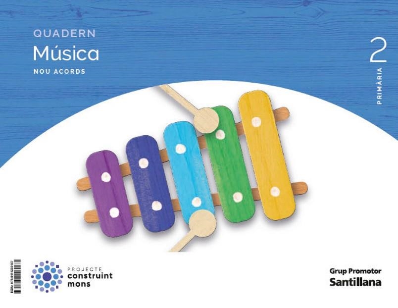 QUADERN MUSICA NOU ACORDS 2 PRIMARIA CONSTRUINT MONS | 9788411293167