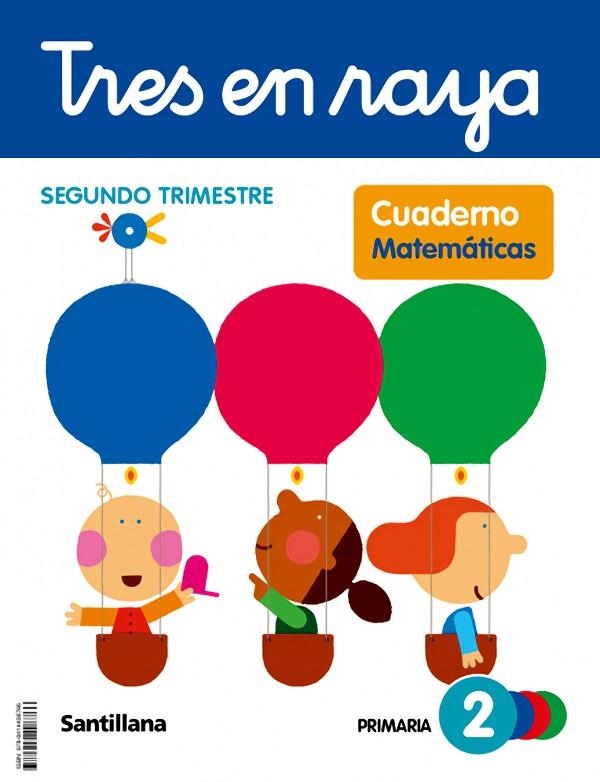 TRES EN RAYA CUADERNO MATEMATICAS 2 PRIMARIA 2 TRIM | 9788414408766