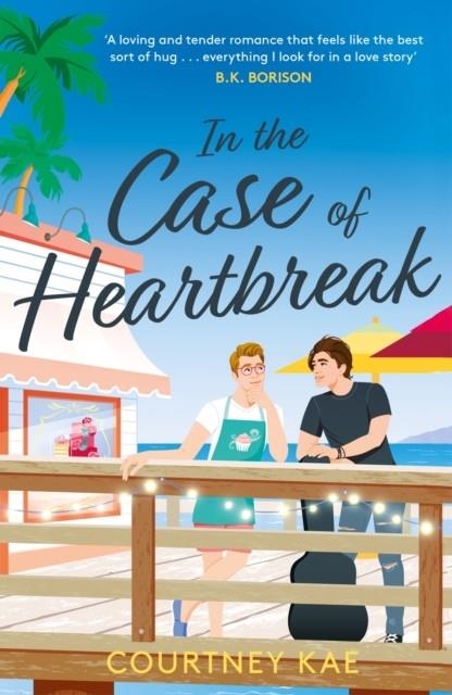 IN THE CASE OF HEARTBREAK | 9781472290243 | COURTNEY KAE