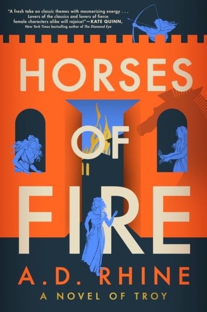 HORSES OF FIRE | 9780593473061 | A D RHINE