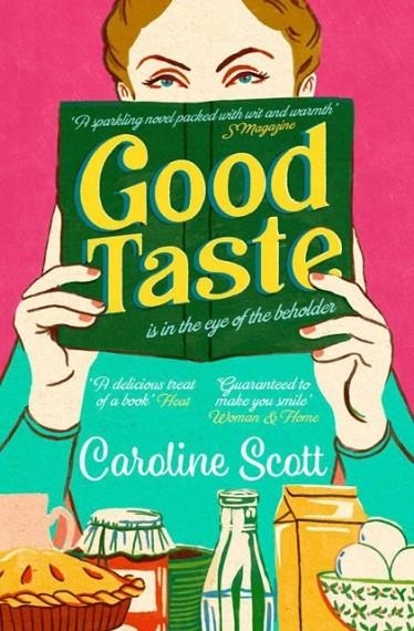 GOOD TASTE | 9781398508231 | CAROLINE SCOTT