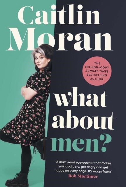 WHAT ABOUT MEN? | 9781529149166 | CAITLIN MORAN