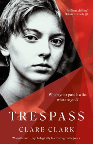 TRESPASS | 9780349016979 | CLARE CLARK