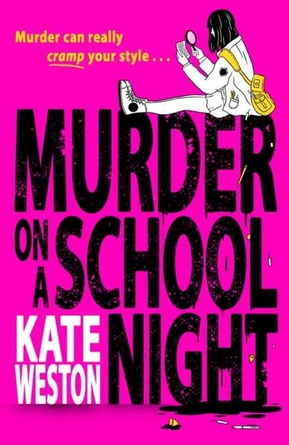 MURDER ON A SCHOOL NIGHT | 9780008540968 | KATE WESTON