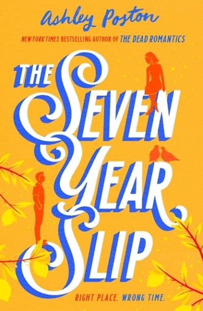 THE SEVEN YEAR SLIP | 9780008566593 | ASHLEY POSTON