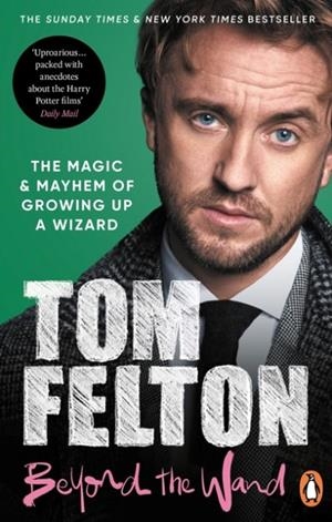 BEYOND THE WAND | 9781529149432 | TOM FELTON