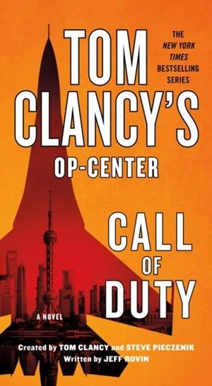 TOM CLANCY'S OP-CENTER: CALL OF DUTY | 9781250782885 | TOM CLANCY
