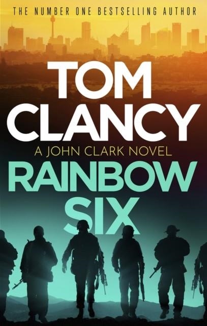 RAINBOW SIX | 9781408728024 | TOM CLANCY