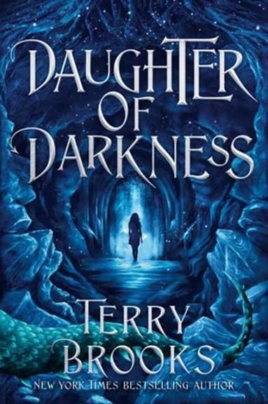 DAUGHTER OF DARKNESS | 9780593357439 | TERRY BROOKS