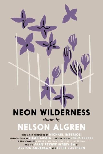 THE NEON WILDERNESS | 9781644212165 | NELSON ALGREN
