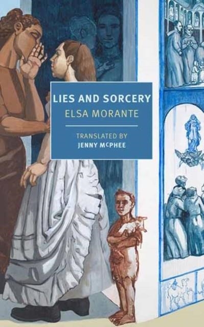 LIES AND SORCERY | 9781681376844 | ELSA MORANTE