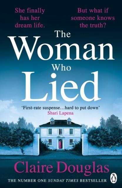THE WOMAN WHO LIED | 9780241542361 | CLAIRE DOUGLAS