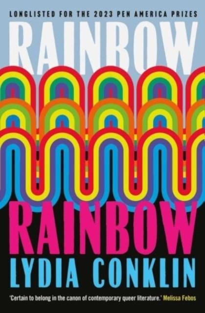 RAINBOW RAINBOW | 9781398508576 | LYDIA CONKLIN