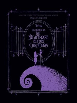 TIM BURTON'S THE NIGHTMARE BEFORE CHRISTMAS | 9781368094214 | MEGAN SHEPHERD